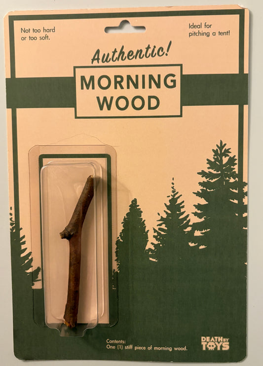 Morning Wood – Death by Toys